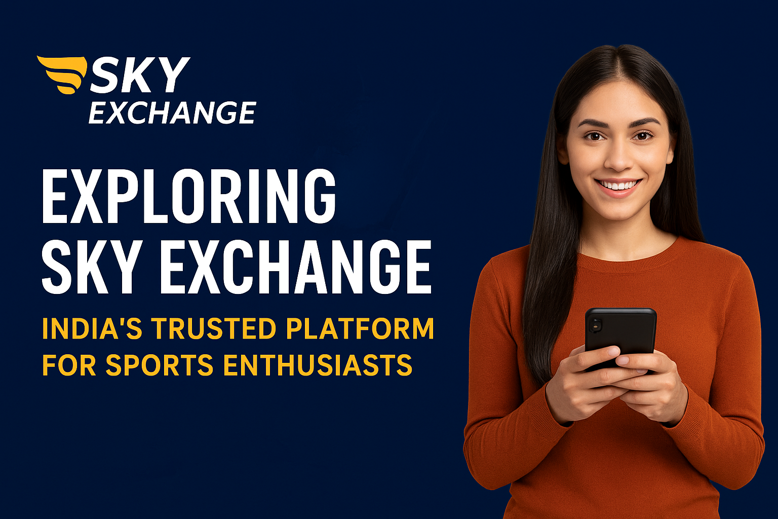 Sky Exchange India’s Trusted
